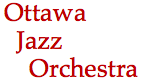 Ottawa Jazz Orchestra